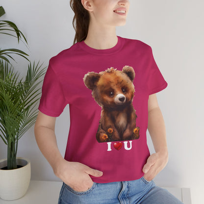 "I love you Bear" T-Shirt - Bella and Canvas - Unchained Creation