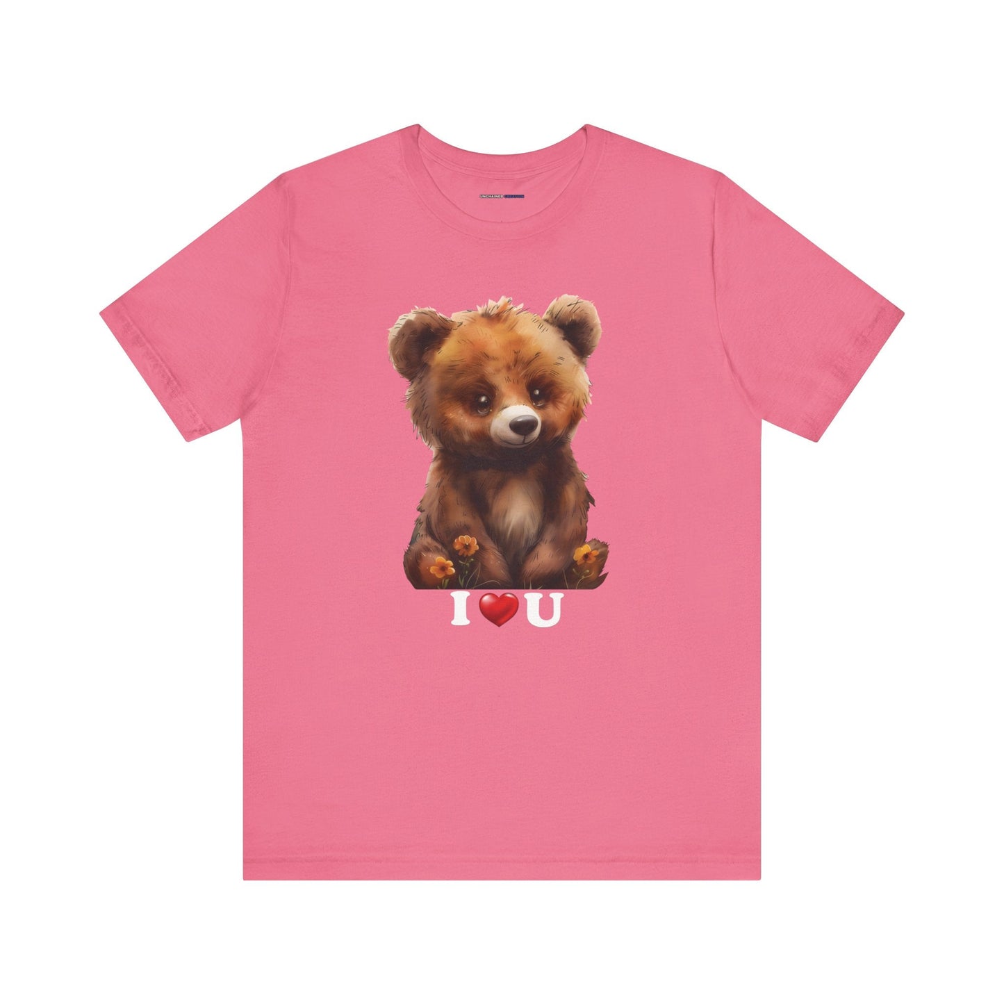 "I love you Bear" T-Shirt - Bella and Canvas - Unchained Creation