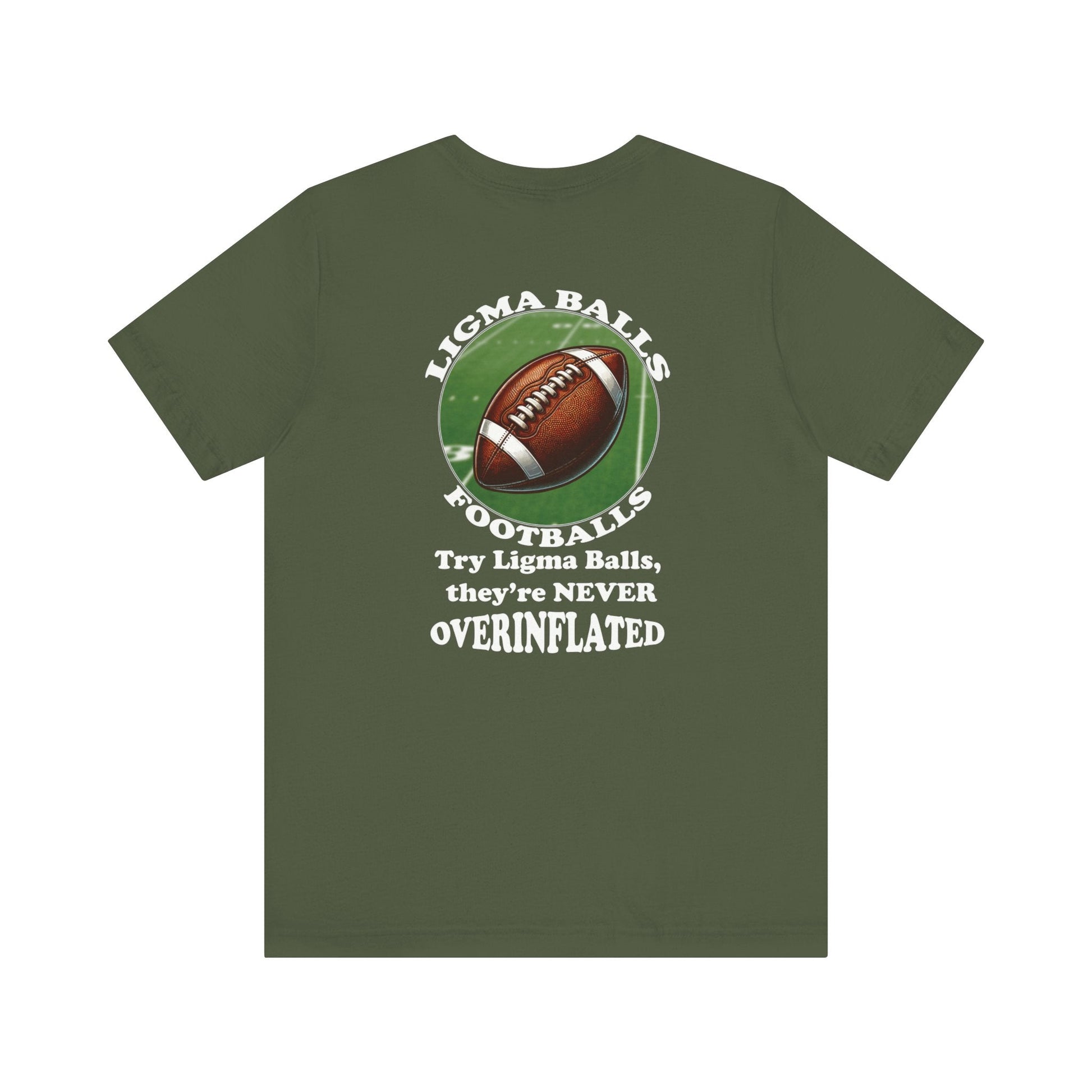 Ligma Balls - Football T-shirt - Bella and Canvas - Unchained Creation