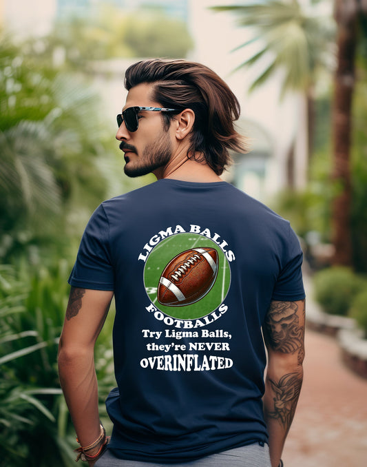 Ligma Balls - Football T-shirt - Bella and Canvas - Unchained Creation